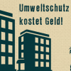 Umweltschutz im Zielland kosten Geld!